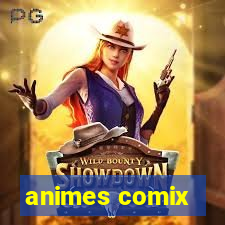 animes comix